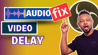 Genius Way To FIX Delay | AUDIO VIDEO SYNC in OBS Once For All