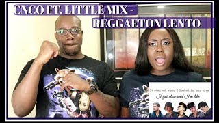 Reggaeton Lento (Remix) - CNCO ft Little Mix | Couple Reacts