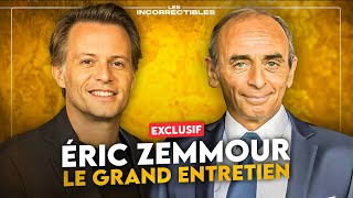 Éric Zemmour : Le grand entretien !