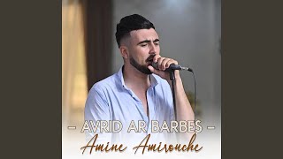 Avrid ar Barbes (Live)