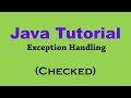 10.4 Exception Handling in Java Practical Part 3 Checked