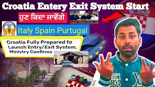 Croatia🇭🇷 Start 🤑Entry/Exit System in 2025 | Croatia New update 2025|