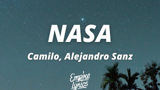 Camilo, Alejandro Sanz - NASA (Letra) | Pеrdón por pensar cosas que no son, Es que antеs de ti me
