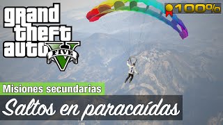 Grand Theft Auto 5: Todos los Saltos en paracaídas / Saltos base