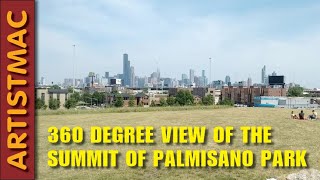 360 Degree View from the Summit of Palmisano Park