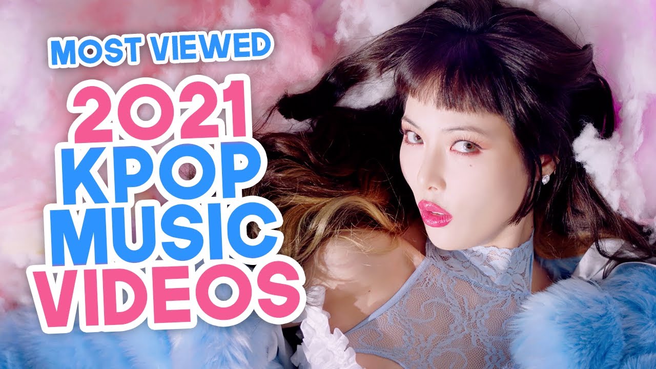 Top 25 Most Viewed 2021 Kpop Music Videos January Youtube Music