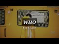 BTS (방탄소년단) ft. Lauv `WHO` Lirik dan Terjemahan Indo