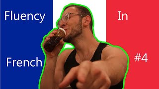 Fluency in French Episode 4 (French Vlog)