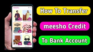 meesho credit bank me kaise transfer kare | how to transfer meesho credit to bank account