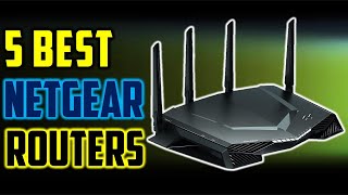 ✅ Top 5 Best Netgear Routers Reviews - The Best Netgear Routers in 2023 - Best Gaming Router