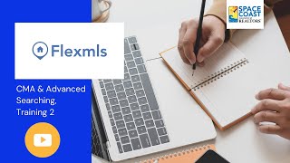 FlexMLS CMA & Advanced Searching 4.29.21