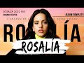 R O S A L I A GREATEST HITS FULL ALBUM - BEST SONGS OF R O S A L I A PLAYLIST 2022