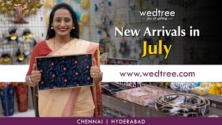 New Arrivals of the Month - July | Wedtree | 03 July 2023