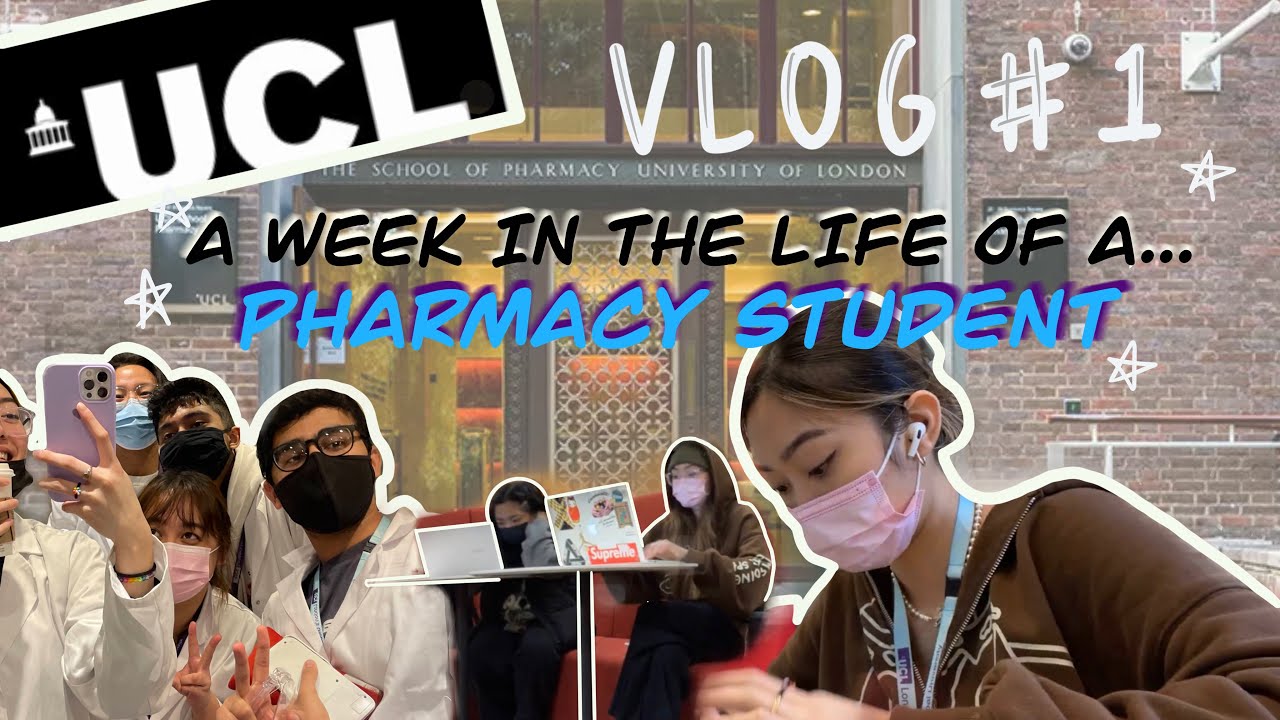 A Vlog A Week In The Life Of A Pharmacy Student Ucl Youtube