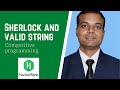 Sherlock and Valid String Hackerrank Solution
