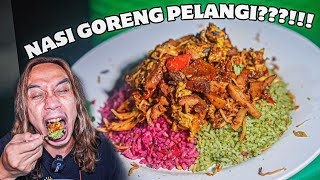 BUSET! NASI GORENG GILA KOK WARNA WARNI? RASANYA GIMANA YA?