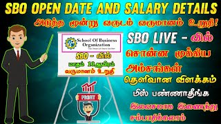 SBO-வில் மாதம் 10 ஆயிரம் ரூ வருமானம் உறுதி || முக்கிய அம்சங்கள் || OPEN DATE தெளிவான முழு விளக்கம்