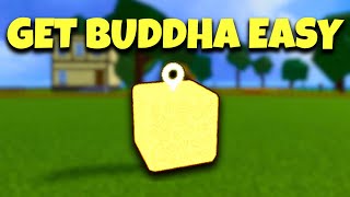 How To Get Buddha Fruit Fast & Easy | Blox Fruits