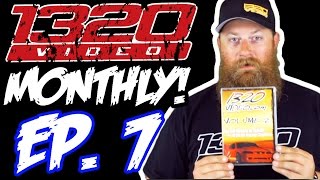 1320Video Monthly - EPISODE 7!