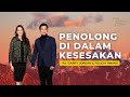 PENOLONG DI DALAM KESESAKAN | 7 MENIT JELANG TIDUR