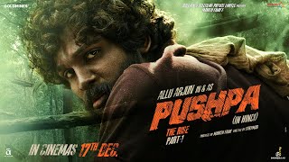 #Pushpa - The Rise (Hindi) Motion Poster | Allu Arjun | DSP | Sukumar | #Trailerin3days