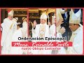 Un Nuevo Obispo en San Salvador - La Solemne Ordenación Episcopal de Monseñor Reynaldo Sorto