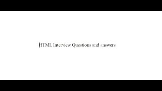 HTML Interview Questions and answers