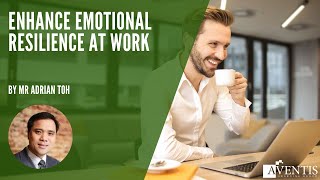 Enhance Emotional Resilience at Work ✅ | #AventisWebinar