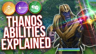 fortnite thanos abilities explained gameplay what abilities does thanos have explained - thanos laser fortnite