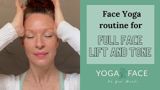 Face Lift and Tone Face Yoga Routine