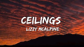 Lizzy McAlpine - Ceilings (Lyrics) sped up