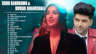 Guru Randhawa , Dhvani Bhanushali -  New Hindi Songs - Super Hit Songs Of Guru Randhawa 2021
