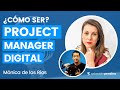 📌 PROJECT MANAGER DIGITAL ¿Qué es, Qué hace y Cómo Vivir de ello? | con Mónica de los Ríos