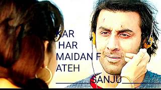 Sanju | Kar Har Maidaan Fateh | Love WhatsApp Status Video | Sanju Status Video |