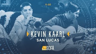 Kevin Kaarl - San Lucas (En vivo desde El Sofá)
