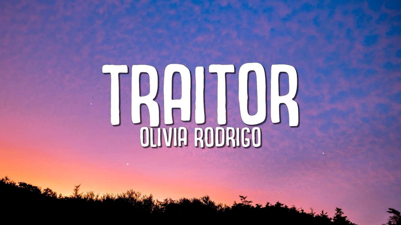 Olivia Rodrigo - Traitor (Lyrics) - YouTube