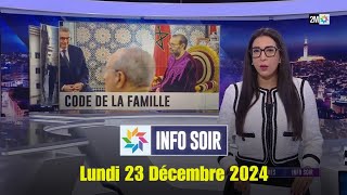 Info soir : Lundi 23 Décembre 2024