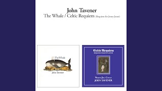 Tavener: The Whale - 6. The Prayer