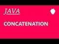 Java Tutorial For Beginners #13 - Concatenation