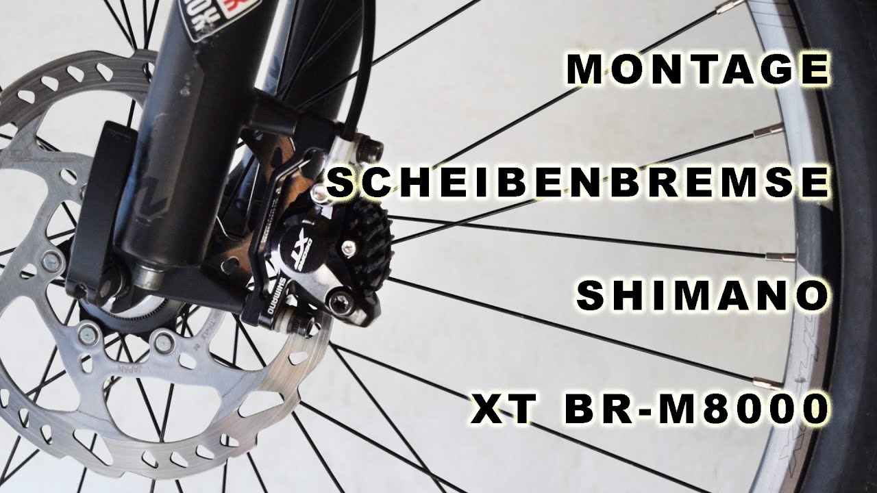 Shimano Scheibenbremse XT BR-M8000 (Anleitung Montage) - YouTube