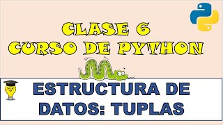 TUPLAS en Python. Curso de Python desde CERO