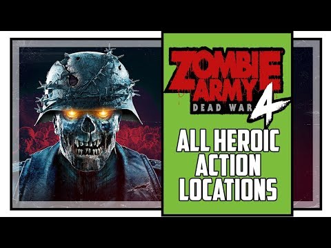 Zombie Army 4 All Heroic Action Locations Send Me An Angel Trophy