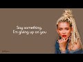 KZ Tandingan - Say Something / Lyrics ( The Singer 2018)