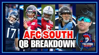 AFC South Quarterbacks Breakdown. | Titans | Texans | Colts | Jaguars | #TitanAndersonSports #NFL