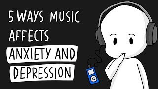 5 Ways Music Affects Anxiety and Depression