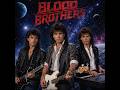 Blood Brothers - Weekend in Your Eyes