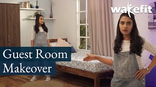 Guest room decorating ideas | Guest room makeover | Wakefit