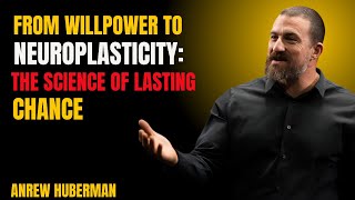 From Willpower to Neuroplasticity: The Neuroscience Behind Lasting Change