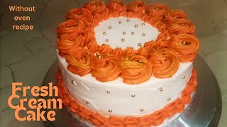 Bakery Style Fresh Cream Cake BY DELISH FOOD HUB||Without Oven Recipe||Easy Birthday Cake Recipe