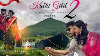 Kulhi gitil 2 new // new Santali ringtone video